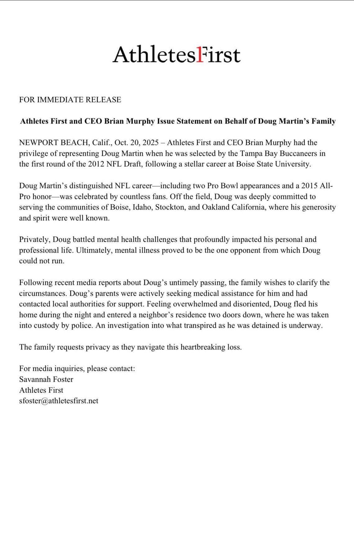 The statement issued by Athletes First CEO Brian Murphy on behalf of Doug Martin’s family.