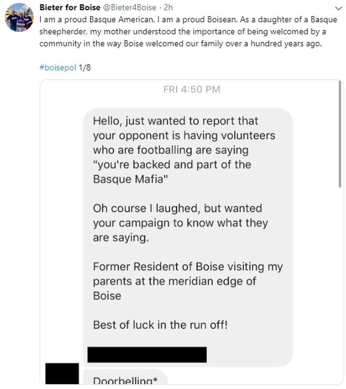 Mayor David Bieter’s re-election campaign posted tweets claiming that Lauren McLean’s campaign volunteers are saying Bieter is part of the ‘Basque Mafia.’ McLean’s campaign denied those claims, saying that claims were “offensive and baseless.” (The word ‘footballing’ was meant to be ‘doorbelling,’ a word used to describe when campaigns go door-to-door to talk to voters.)
