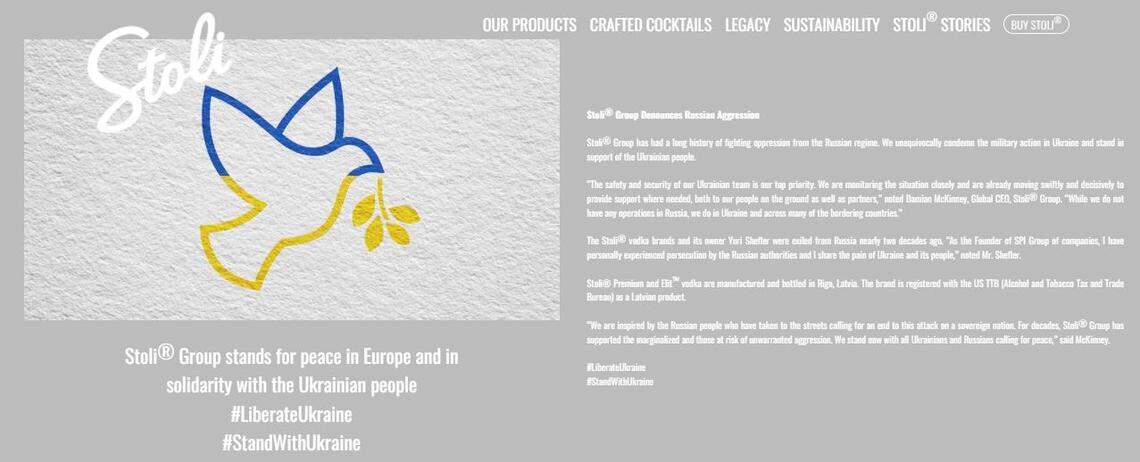 Stoli vodka hasn’t been made in Russia for many years. The company on its website denounced the Russian invasion of Ukraine and said it stands in solidarity with the people of Ukraine.