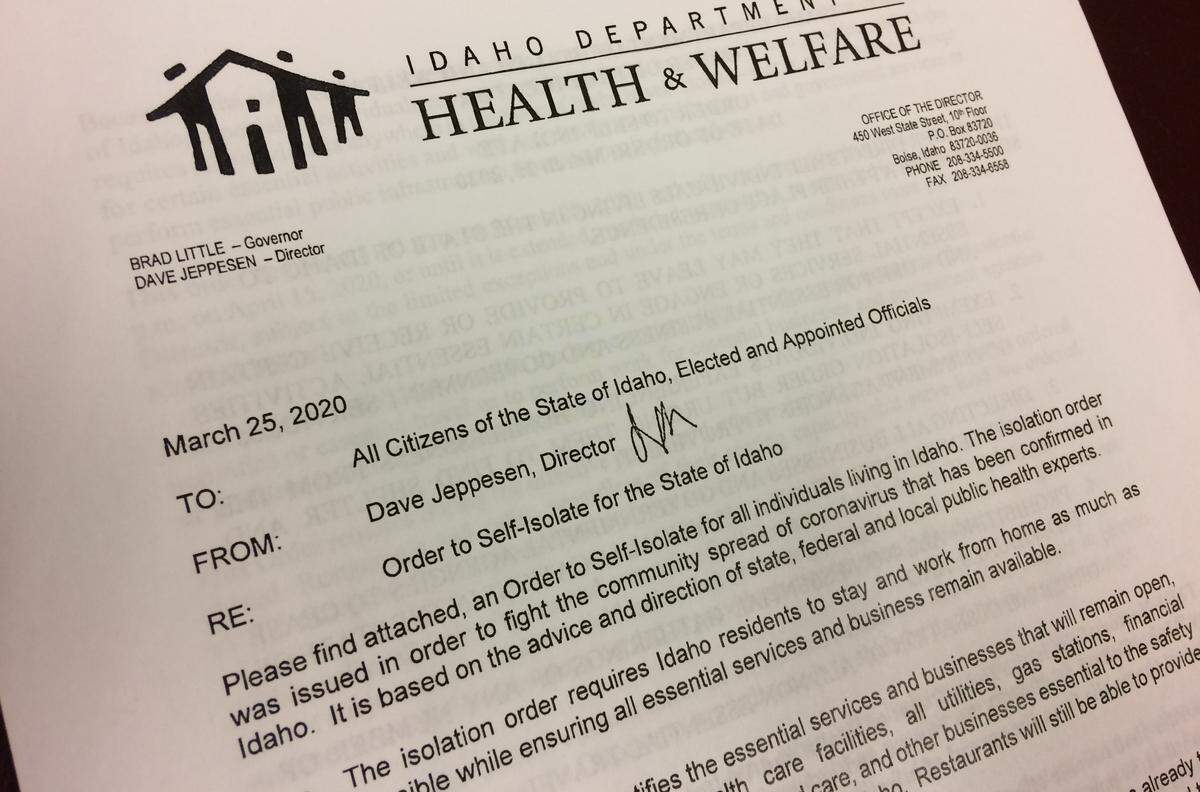 The official order signed March 25 by Dave Jeppesen, director of the Idaho Department of Health and Welfare, whose provisions included requiring Idaho residents to self-isolate at home and closing nonessential businesses.