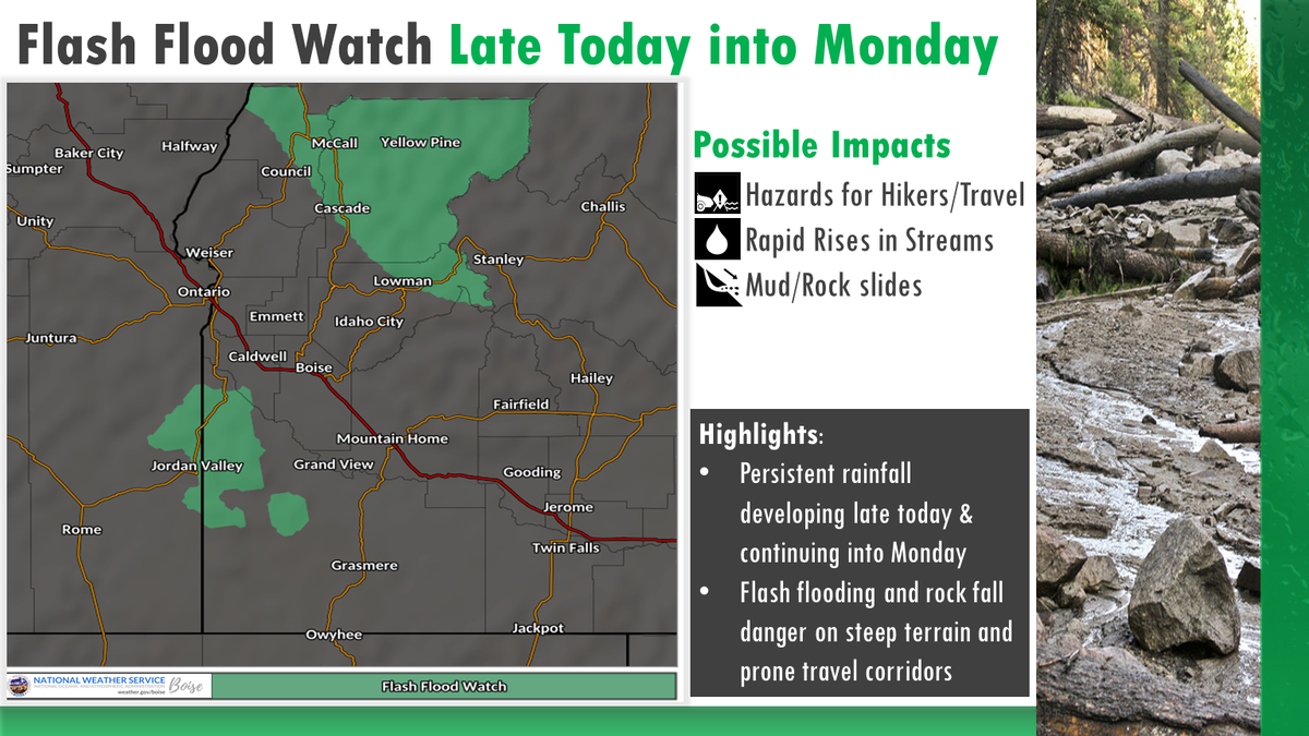 National Weather Service forecasts are calling for as much as 1.5 inches of rain in some spots in southwest Idaho. Flash flood warnings were issued for the Idaho Mountains near McCall, as well as the Owyhee Mountains near the Idaho-Oregon border.