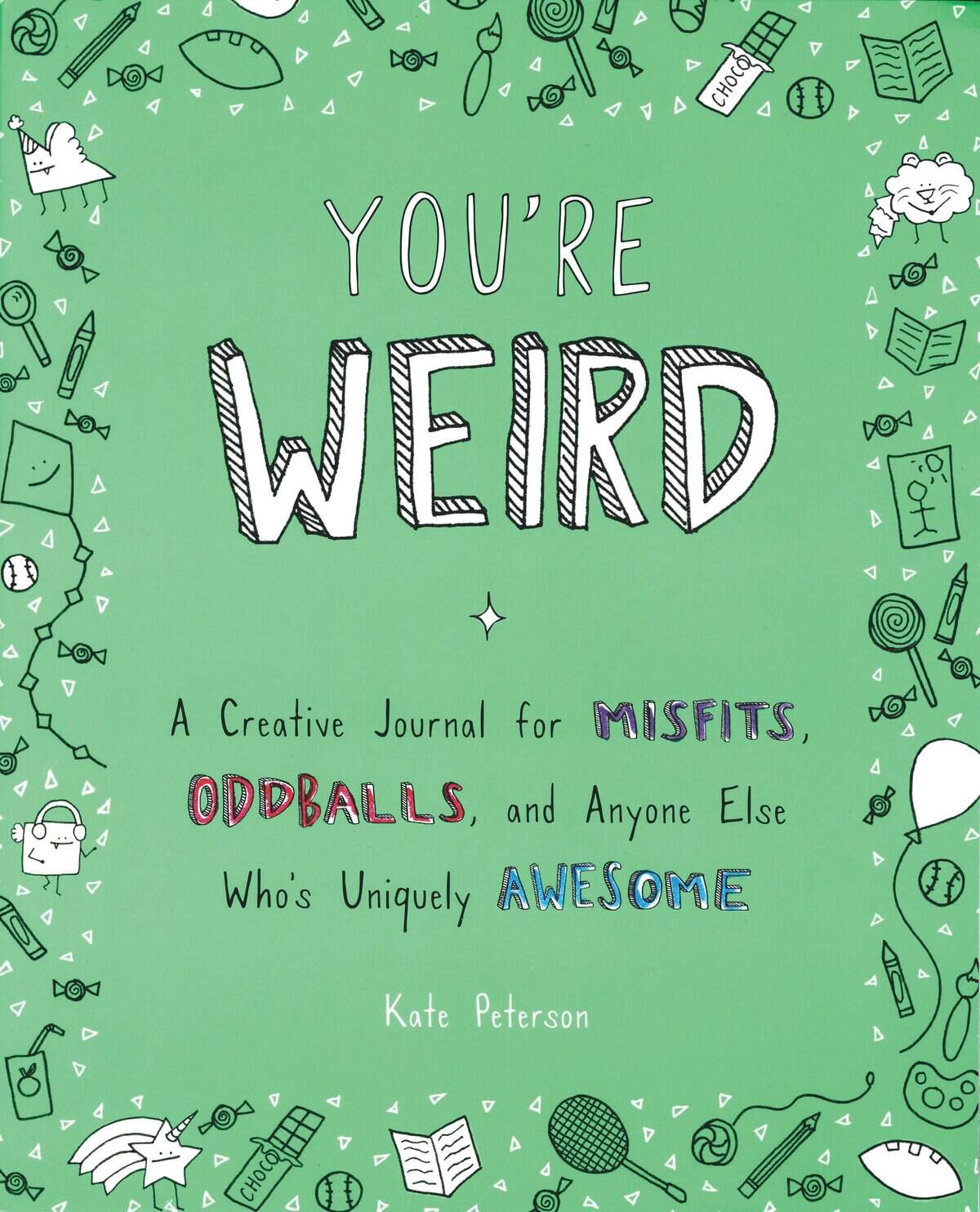 Boise’s Kate Person, also known as the artist The Dapper Jackalope, created this workbook for you to use to explore your quirky side. Great for all ages.” $16.
