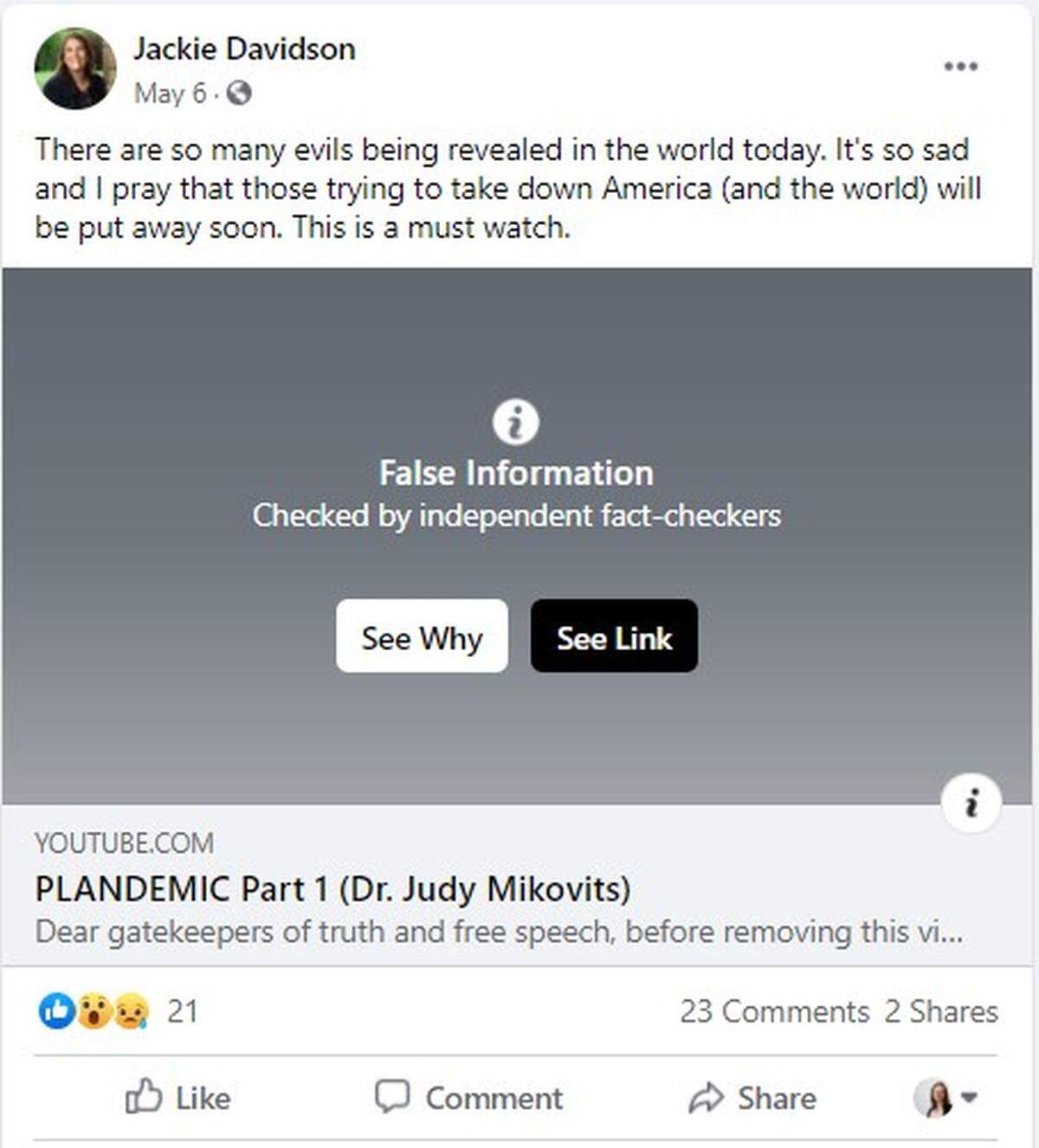 Republican Jackie Davidson is running for Boise’s House seat 16B and regularly posts false information on her Facebook page. This screenshot of a May 6, 2020, post was about the so-called “plandemic” and was taken down by Facebook authorities.