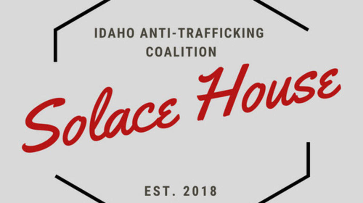 The Solace House is set to open later this year to offer shelter and services to juvenile, female sex trafficking victims. It’s the first shelter of its kind in Idaho.
