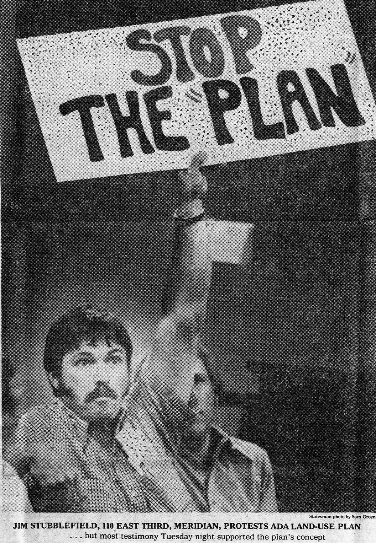 A land-use plan proposed in Ada County in 1976 would have regulated growth, urban sprawl and Foothills development. It was a controversial plan. It drew support from groups like the Idaho Conservation League and the League of Women Voters, but developers and construction workers were heavily opposed.