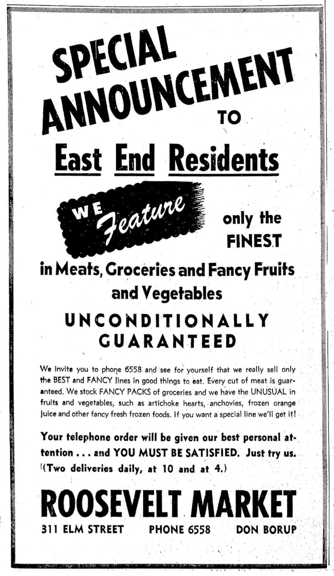 An ad for the Roosevelt Markert in the May 24, 1949, edition of the Idaho Statesman offered the “finest in meats, groceries and fancy fruits and vegetables.”