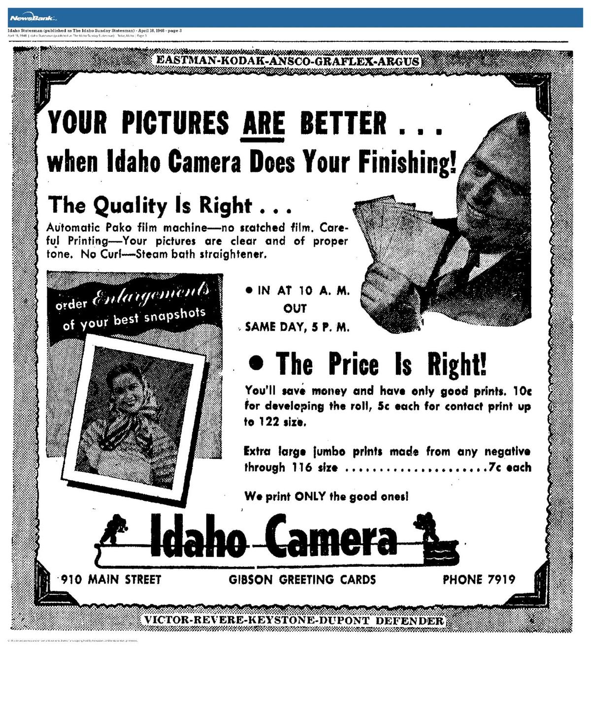 Idaho Camera promised same-day film development even in its early years. This ad appeared in the Idaho Statesman in April 1948, two years after the store opened in downtown Boise.