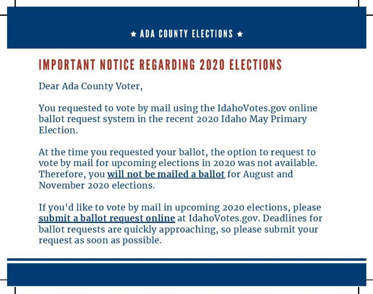 A postcard went out to about 30,000 voters telling them they had not requested their November ballot, although some already had.