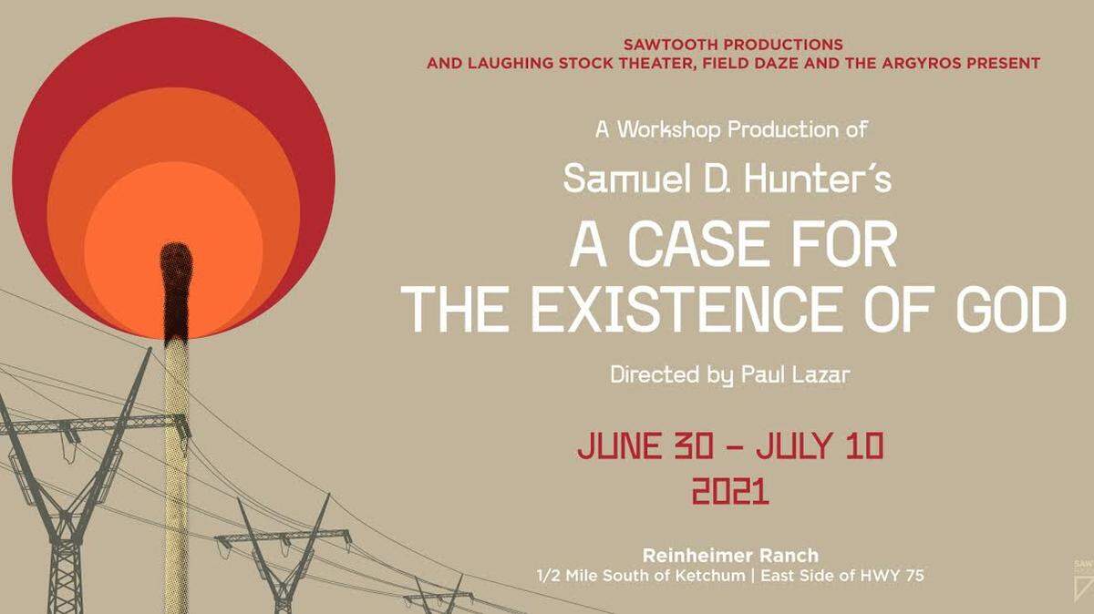 Idaho-born playwright Samuel D. Hunter’s “A Case for the Existence of God” opens in Sun Valley for a two-weekend run on June 30, 2021.