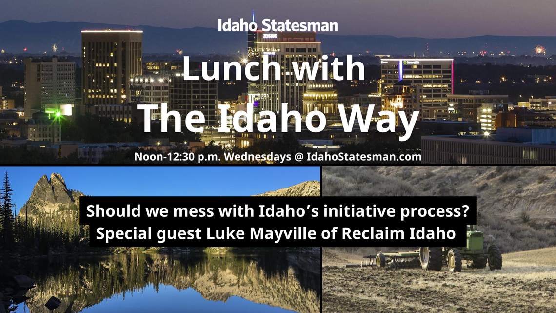 Episode 3: Lunch with The Idaho Way discussion of Idaho’s initiative process with guest Luke Mayville