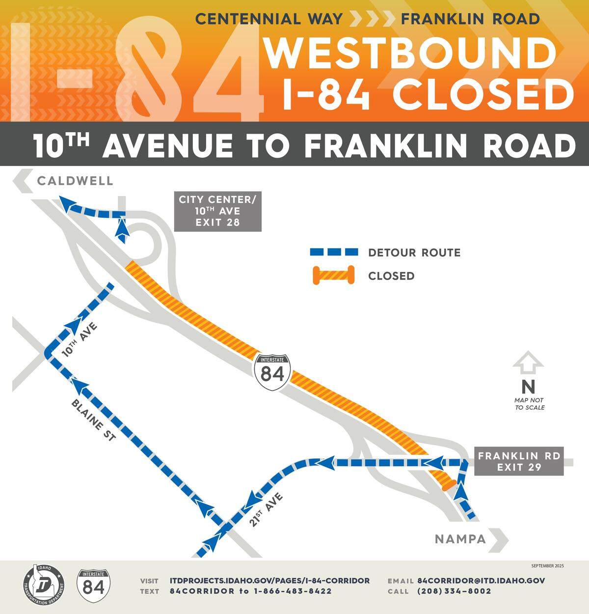 Westbound Interstate 84 will be closed between Franklin Road and 10th Avenue.