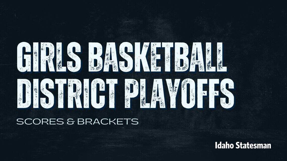 Updated scores, matchups from Boise-area girls basketball district tournaments