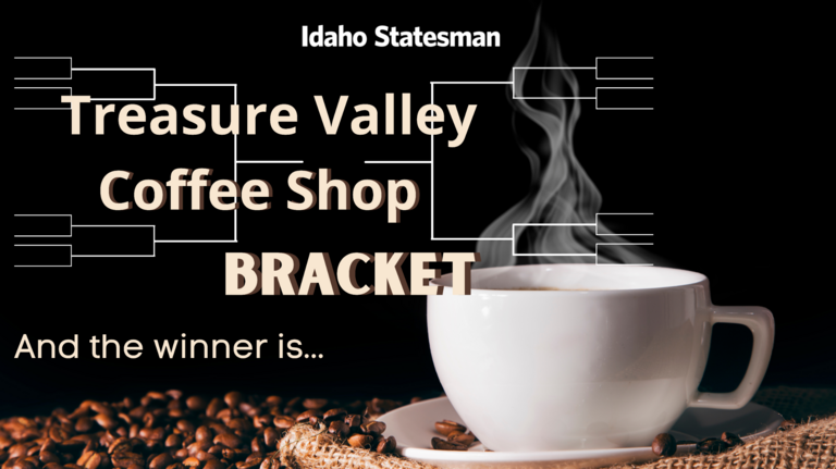 Treasure Valley Coffee Shop Bracket votes are in. Here is the winner, according to you