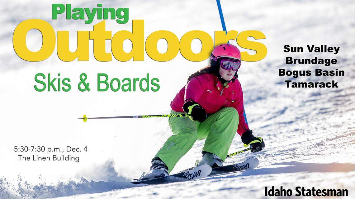 The Idaho Statesman will host Playing Outdoors: Skis & Boards on Tuesday night.