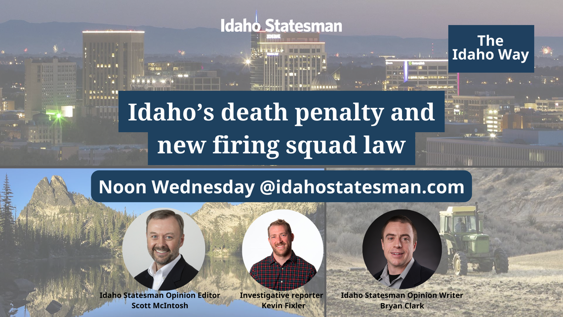 Episode 8: The Idaho Way discussion about new firing squad law with reporter Kevin Fixler
