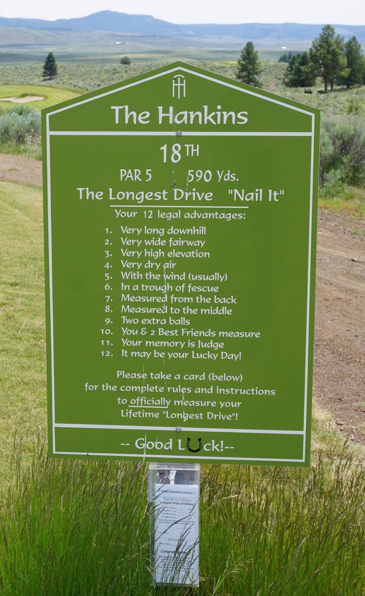 The 18th hole on the Hankins course offers every opportunity to hit the longest drive of your life. Or to lie about it.